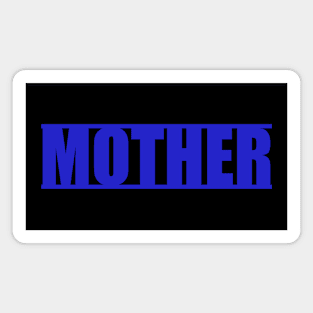 Thin Blue Line Mother Magnet